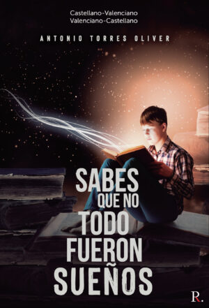 SABES QUE NO TODO FUERON SUEÑOS/ SAPS QUE NO TOT VAN SER SOMNIS