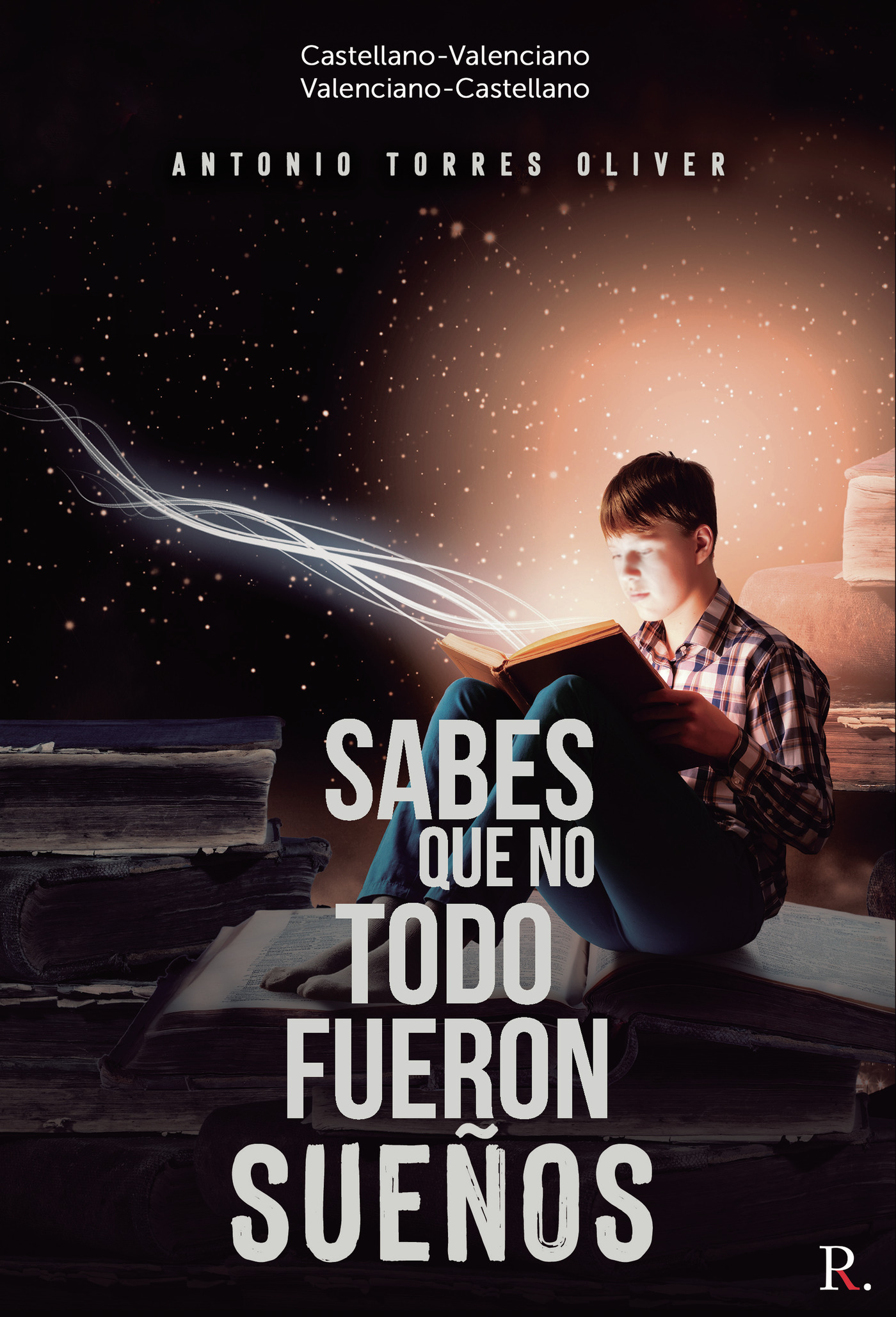 SABES QUE NO TODO FUERON SUEÑOS/ SAPS QUE NO TOT VAN SER SOMNIS