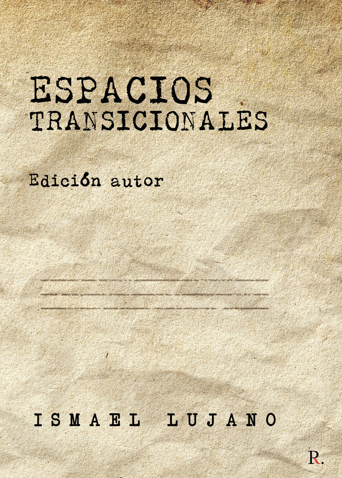 ESPACIOS TRANSICIONALES. EDICIÓN AUTOR