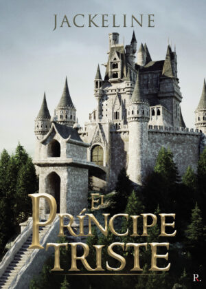 EL PRÍNCIPE TRISTE