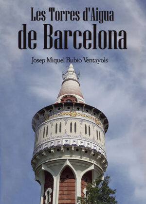 LES TORRES DAIGUA DE BARCELONA