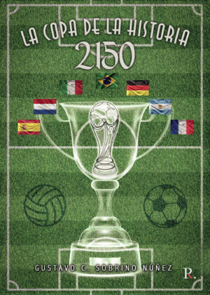 2150, LA COPA DE LA HISTORIA