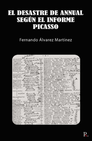 EL DESASTRE DE ANNUAL SEGÚN EL INFORME PICASSO