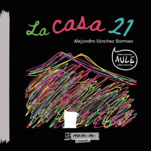 LA CASA 21