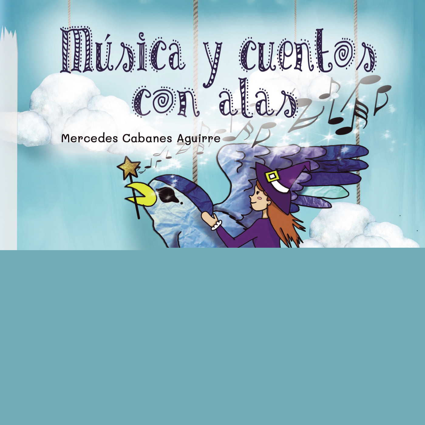 MÚSICA Y CUENTOS CON ALAS TAPA BLANDA