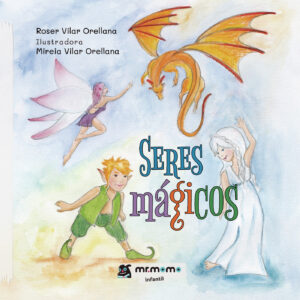 SERES MÁGICOS TAPA BLANDA