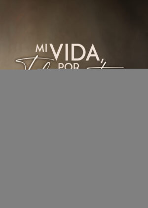 MI VIDA POR FLORENTINA