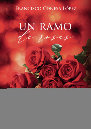 UN RAMO DE ROSAS