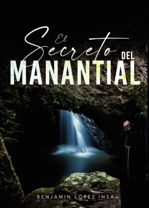 EL SECRETO DEL MANANTIAL