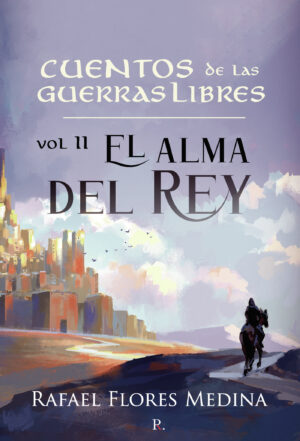 CUENTOS DE LAS GUERRAS LIBRES