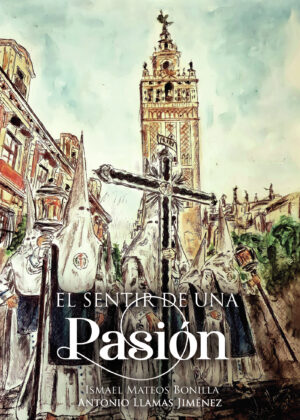 EL SENTIR DE UNA PASIÓN