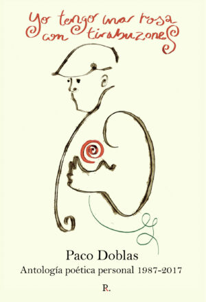 YO TENGO UNA ROSA CON TIRABUZONES