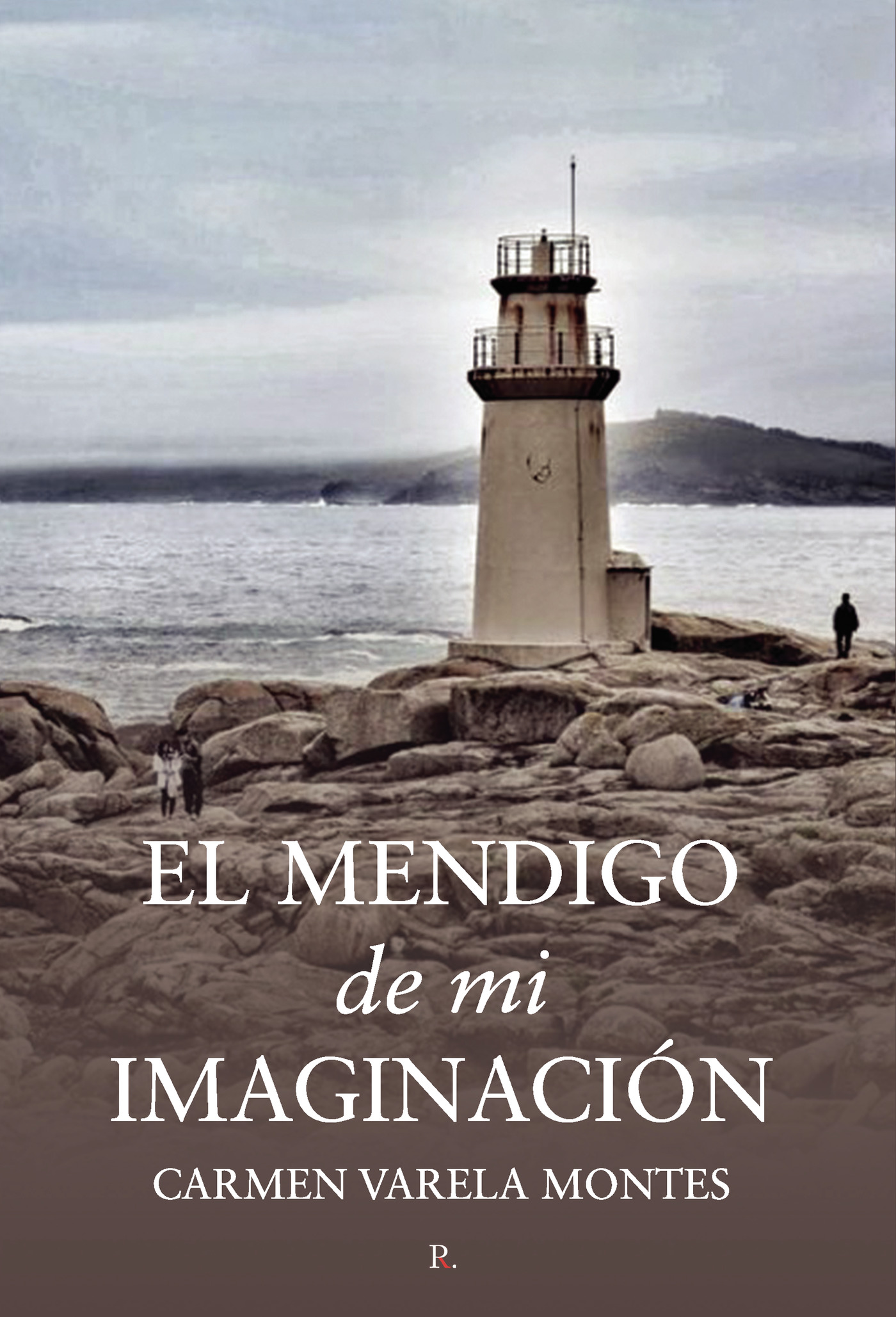 EL MENDIGO DE MI IMAGINACIÓN