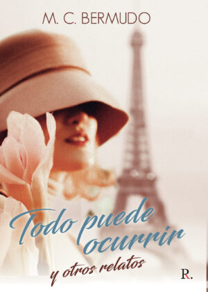 TODO PUEDE OCURRIR Y OTROS RELATOS