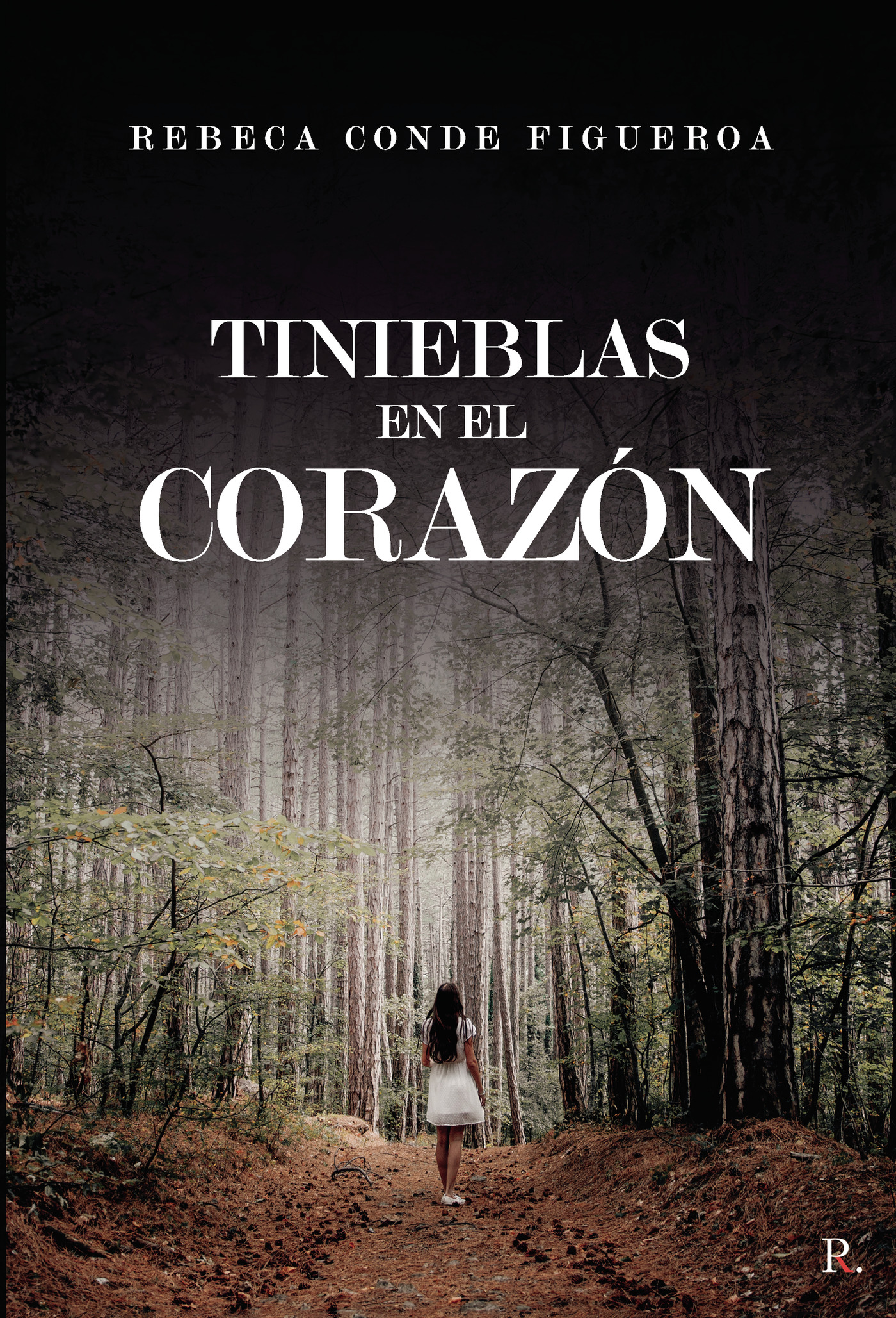 TINIEBLAS EN EL CORAZÓN