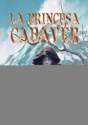 LA PRINCESA CADAVER