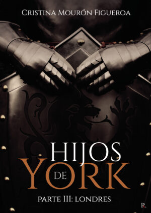 HIJOS DE YORK III: LONDRES
