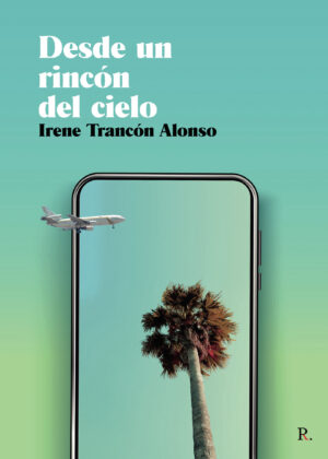 DESDE UN RINCÓN DEL CIELO