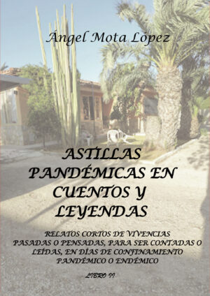 ASTILLAS PANDÉMICAS EN CUENTOS Y LEYENDAS