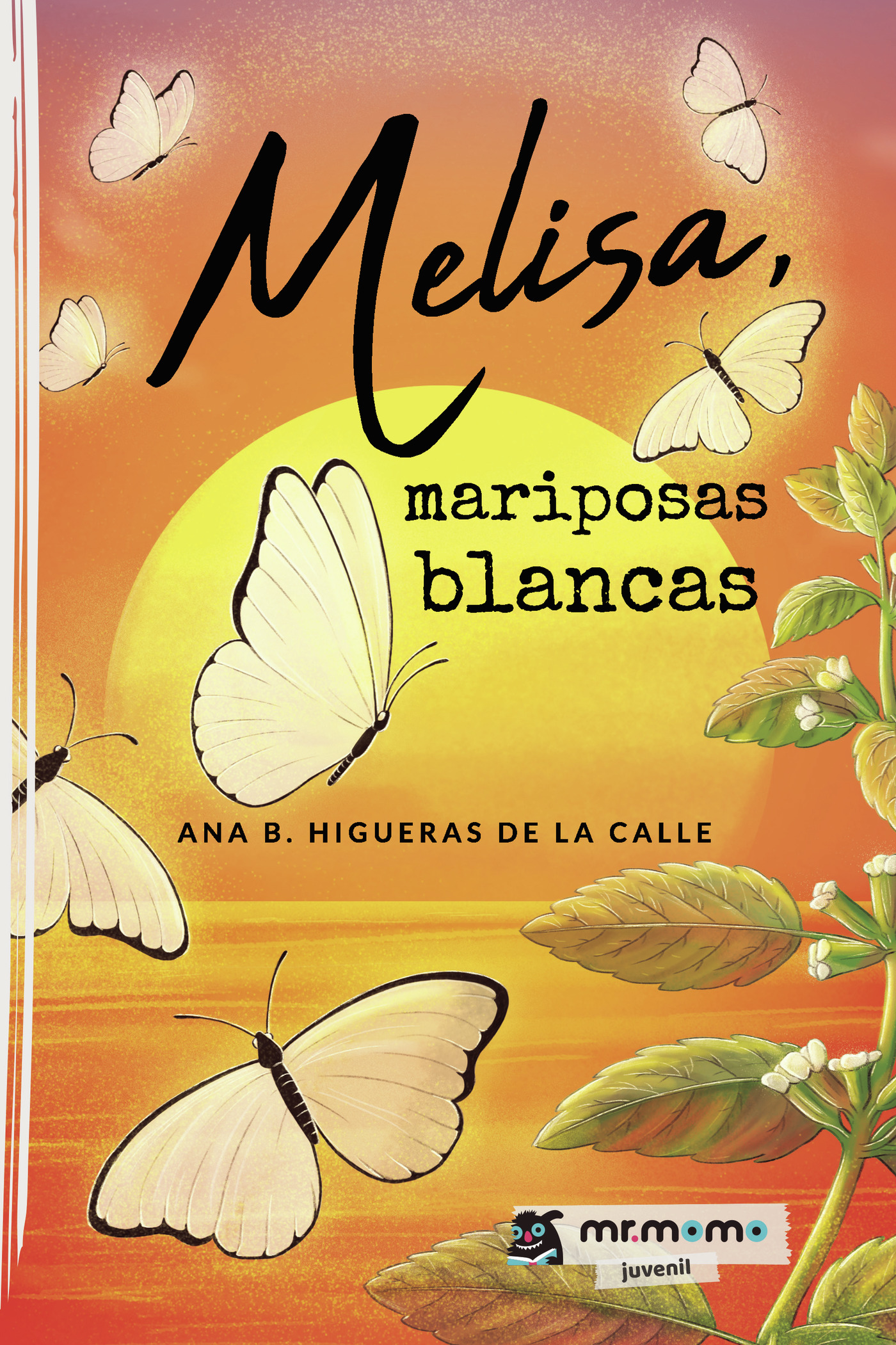 MELISA, MARIPOSAS BLANCAS