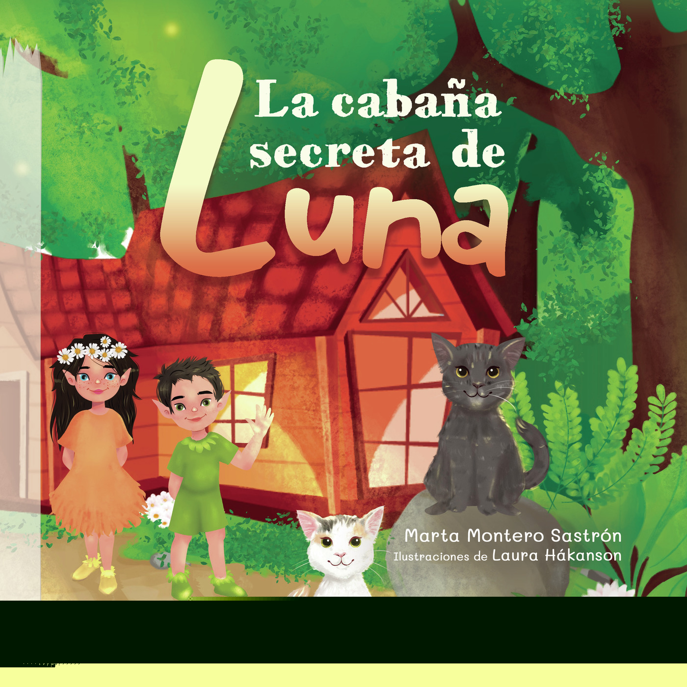 LA CABAÑA SECRETA DE LUNA