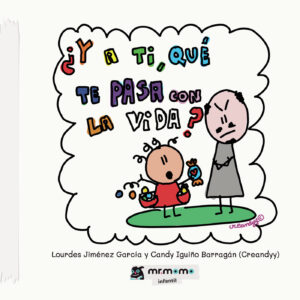 ¿Y A TI, QUÉ TE PASA CON LA VIDA?