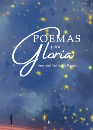 POEMAS PARA GLORIA