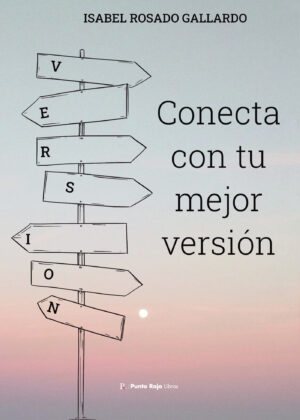 CONECTA CON TU MEJOR VERSIÓN