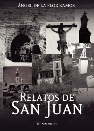 RELATOS DE SAN JUAN