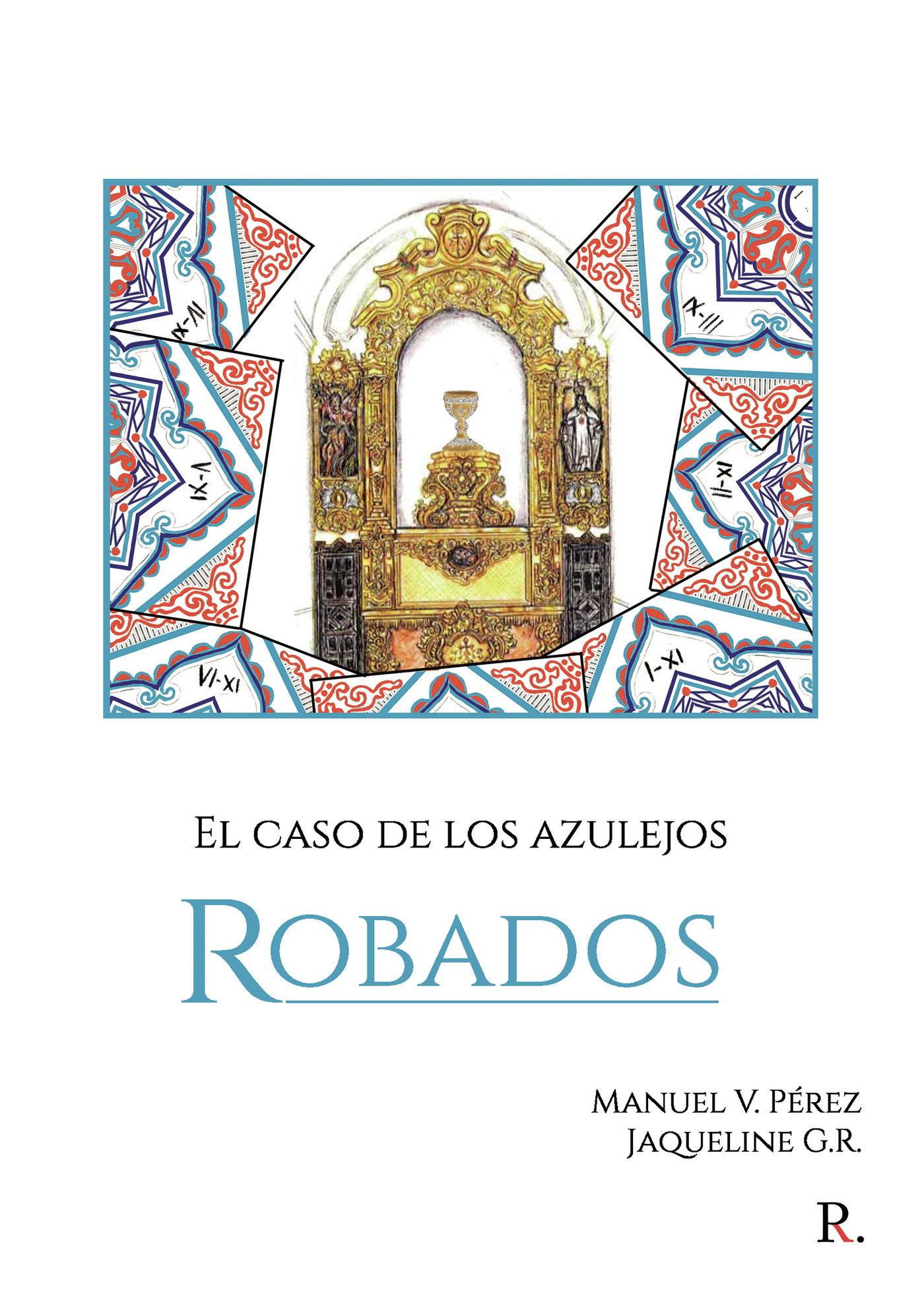 EL CASO DE LOS AZULEJOS ROBADOS