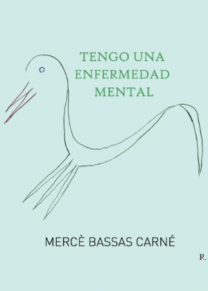 TENGO UNA ENFERMEDAD MENTAL