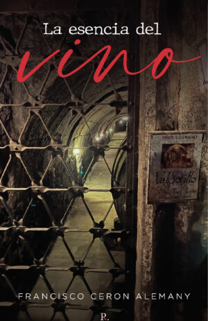 LA ESENCIA DEL VINO