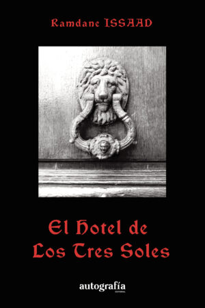 EL HOTEL DE LOS TRES SOLES