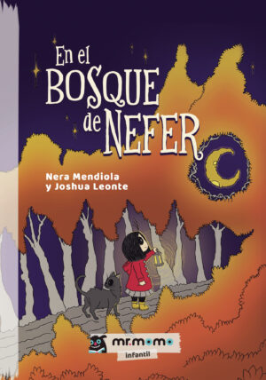 EN EL BOSQUE DE NEFER