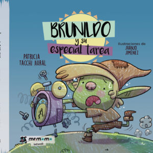 BRUNILDO Y SU ESPECIAL TAREA