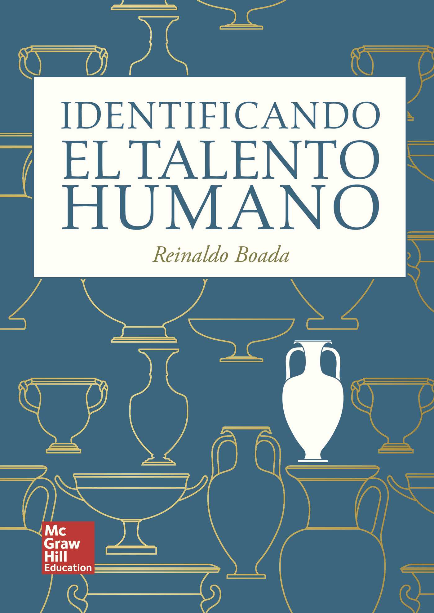 IDENTIFICANDO EL TALENTO HUMANO