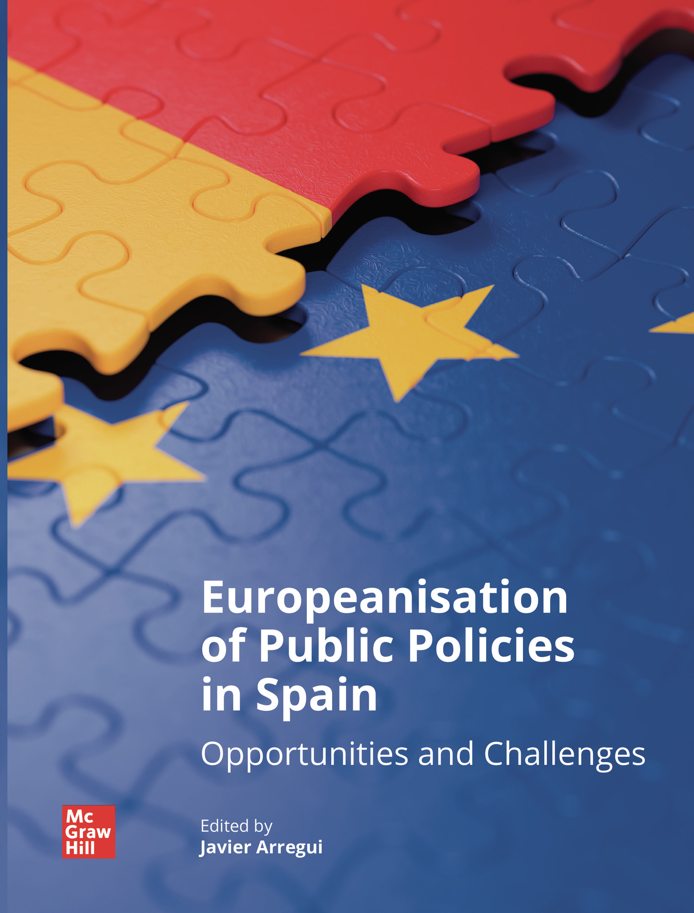 EUROPEANISATION OF PUBLIC POLICIES IN SPAIN. OPPORTUNITIES AND CHALLENGES