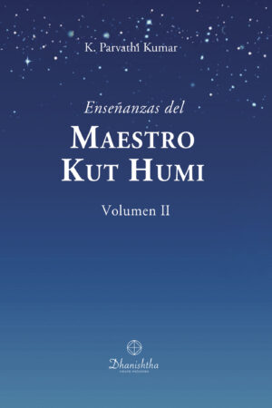 ENSEÑANZAS DEL MAESTRO KOOT HOOMI VOL. II