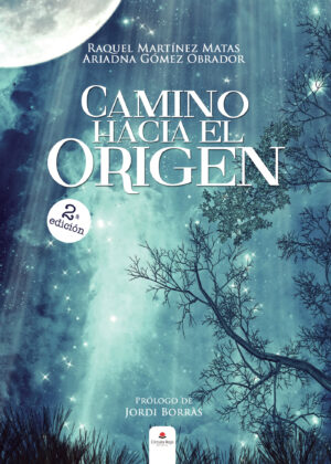 CAMINO HACIA EL ORIGEN