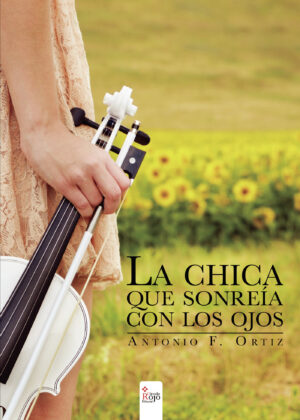 LA CHICA QUE SONREÍA CON LOS OJOS