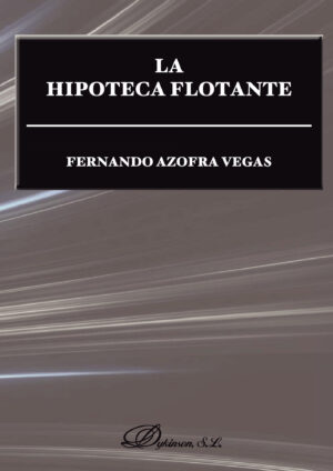 LA HIPOTECA FLOTANTE