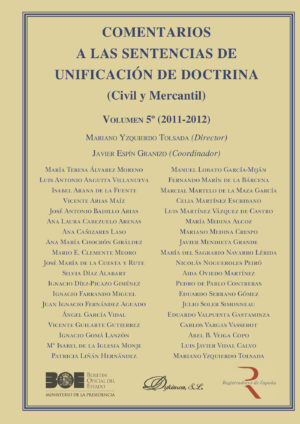 COMENTARIOS A LAS SENTENCIAS DE UNIFICACIÓN DE DOCTRINA. CIVIL Y MERCANTIL. VOLUMEN 5. 20