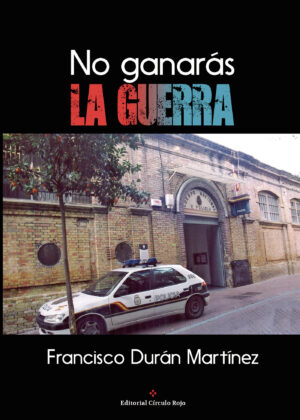 NO GANARÁS LA GUERRA