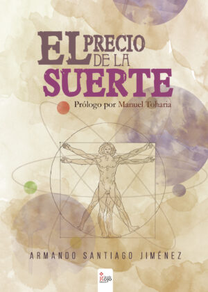 EL PRECIO DE LA SUERTE