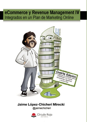 ECOMMERCE & REVENUE MANAGEMENT INTEGRADOS EN UN PLAN DE MARKETING ONLINE II