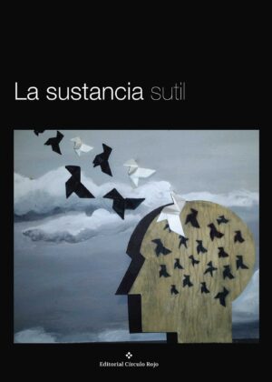 LA SUSTANCIA SUTIL