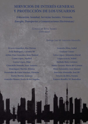 SERVICIOS DE INTERÉS GENERAL Y PROTECCIÓN DE LOS USUARIOS.EDUCACIÓN, SANIDAD, SERVICIOS