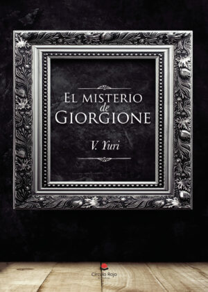 EL MISTERIO DE GIORGIONE