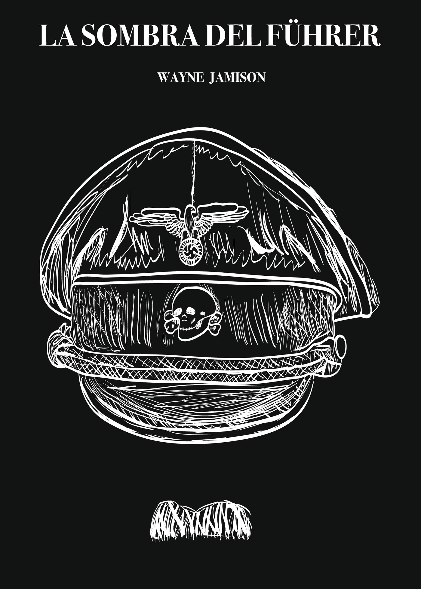 LA SOMBRA DEL FÜHRER