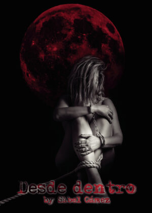 DESDE DENTRO